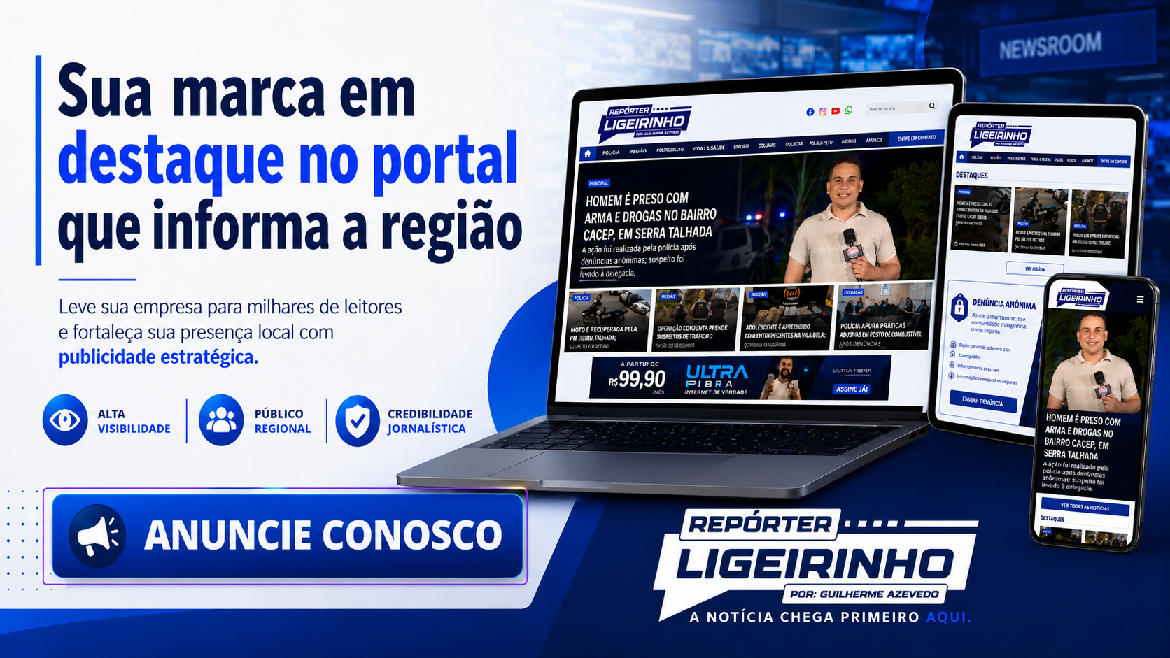 Sua marca em destaque no portal que informa a região. Anuncie conosco no Repórter Ligeirinho.